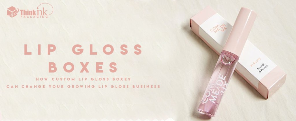 Want to Know About Custom Lip Gloss Boxes In Pennsylvania? You’re On the Right&nbsp;Page